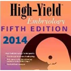 High-Yield Embryology 2014