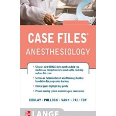 Case Files Anesthesiology