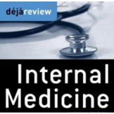 Deja Review Internal Medicine, 2nd Edition