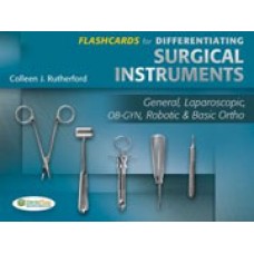 Flashcards for Differentiating Surgical Instruments: General, Laparoscopic, OB-GYN, Robotic & Basic Ortho