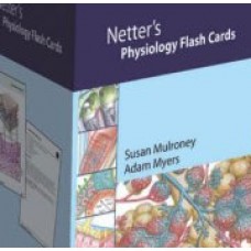 Netter’s Physiology Flash Cards
