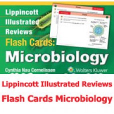 Lippincott Illustrated Reviews Flash Cards: Microbiology 2014
