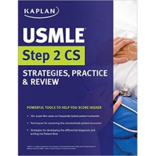 USMLE Step 2 CS Strategies, Practice & Review 2016