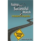 Roadmap to a Successful Match: A Resident's Perspective